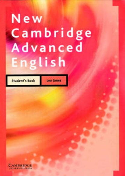 New Cambridge Advanced English Student's Book, JONES,  Leo - Paperback - 9780521629393