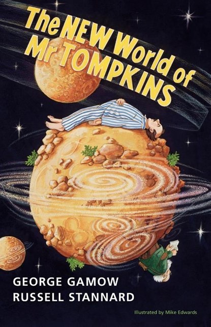 The New World of Mr Tompkins, George Gamow - Paperback - 9780521639927