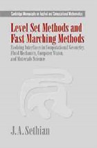 Level Set Methods and Fast Marching Methods | Berkeley) Sethian J. A. (university Of California | 