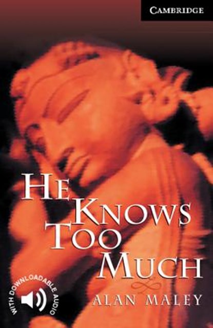 He Knows Too Much Level 6, Alan Maley - Paperback - 9780521656078