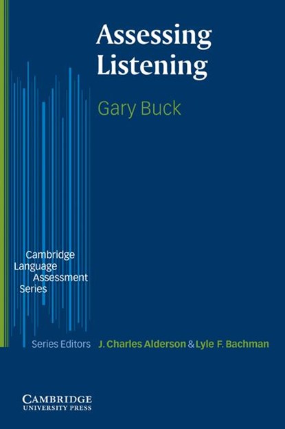 Assessing Listening, Gary Buck - Paperback - 9780521666619