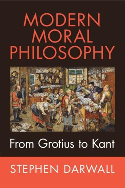 Modern Moral Philosophy, Stephen (Yale University Darwall - Paperback - 9780521677790