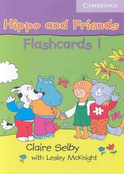 Hippo and Friends 1 Flashcards Pack of 64, Claire Selby - Losbladig - 9780521680134