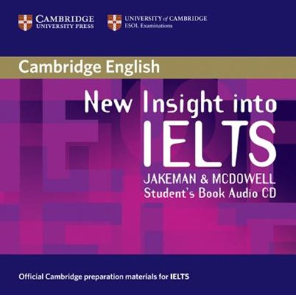 New Insight into IELTS Student's Book Audio CD, JAKEMAN,  Vanessa ; McDowell, Clare - AVM - 9780521680929