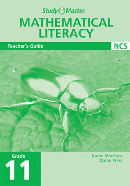 Study and Master Mathematical Literacy Grade 11 Teacher's Guide, MORRISON,  Karen ; Press, Karen - Paperback - 9780521689274