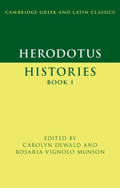 Herodotus: Histories Book I, Carolyn (Bard College Dewald ; Rosaria Vignolo (Swarthmore College Munson - Paperback - 9780521692700