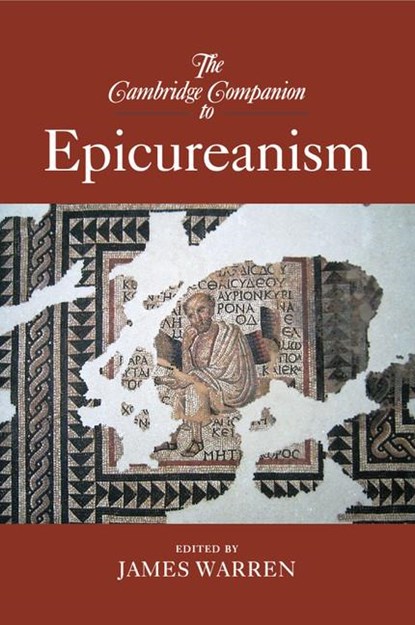 The Cambridge Companion to Epicureanism, James (University of Cambridge) Warren - Paperback - 9780521695305