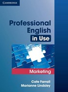 Professional English in Use Marketing with Answers | Farrall, Cate ; Lindsley, Marianne | 