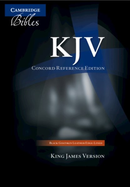 KJV Concord Reference Bible, Black Edge-lined Goatskin Leather, KJ566:XE, Cambridge University Press - Gebonden - 9780521707961