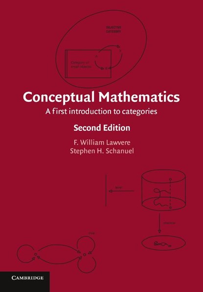 Conceptual Mathematics, F. William (State University of New York Lawvere ; Stephen H. (State University of New York Schanuel - Paperback - 9780521719162