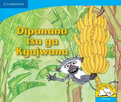 Dipanana tsa ga Kgajwana (Setswana), Sue Hepker - Paperback - 9780521722889