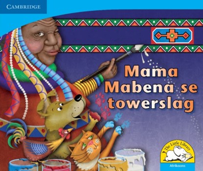 Mama Mabena se towerslag (Afrikaans), niet bekend - Paperback - 9780521723015