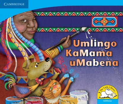 Umlingo kaMama uMabena (IsiXhosa), niet bekend - Paperback - 9780521723022