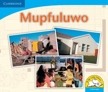 Mupfuluwo (Tshivenda), Daphne Paizee ; Kerry Saadien-Raad - Paperback - 9780521723688