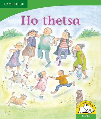 Ho thetsa (Sesotho), Penny Hansen - Paperback - 9780521725361