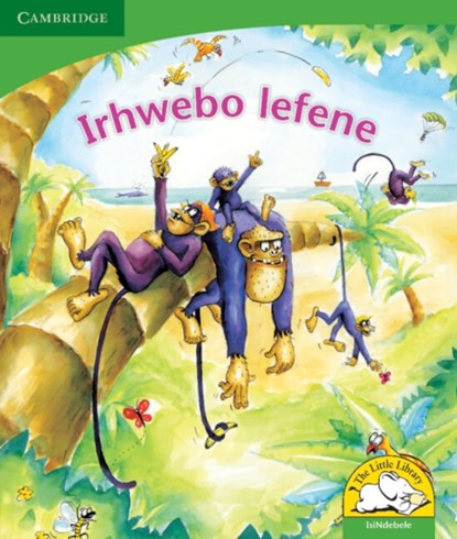 Irhwebo lefene (IsiNdebele), Jolanta Durno - Paperback - 9780521725484