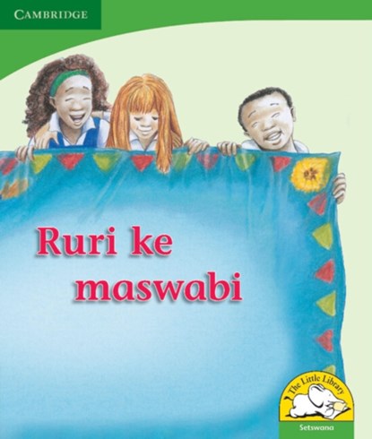 Ruri ke maswabi (Setswana), Reviva Schermbrucker - Paperback - 9780521726139