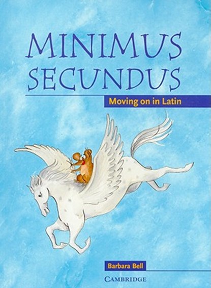 Minimus Secundus Pupil's Book, Barbara Bell - Paperback - 9780521755450
