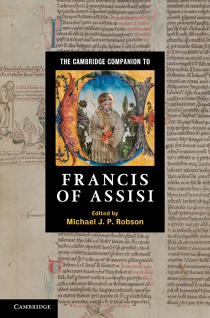 The Cambridge Companion to Francis of Assisi, Michael J. P. (University of Cambridge) Robson - Gebonden - 9780521760430