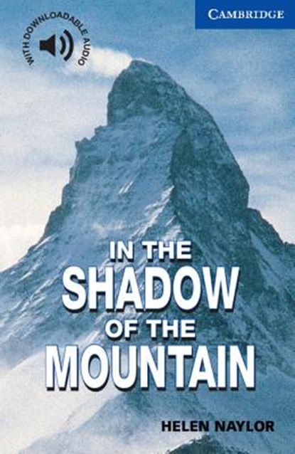 In the Shadow of the Mountain Level 5, Helen Naylor - Paperback - 9780521775519