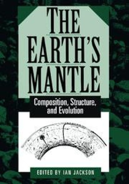 The Earth's Mantle, Ian (Australian National University Jackson - Paperback - 9780521785662