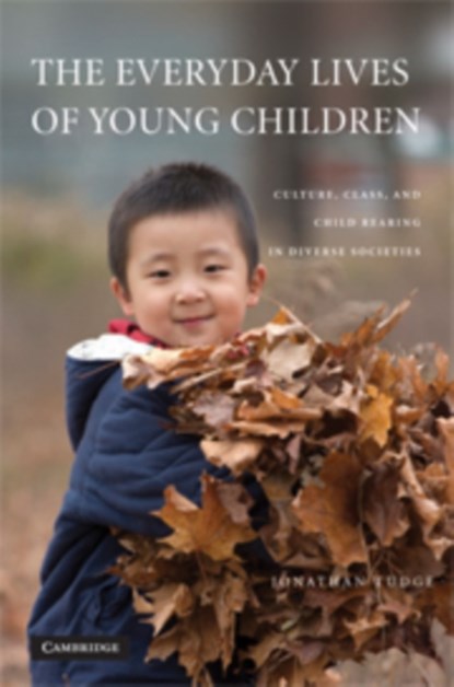 The Everyday Lives of Young Children, Jonathan Tudge - Gebonden - 9780521803847