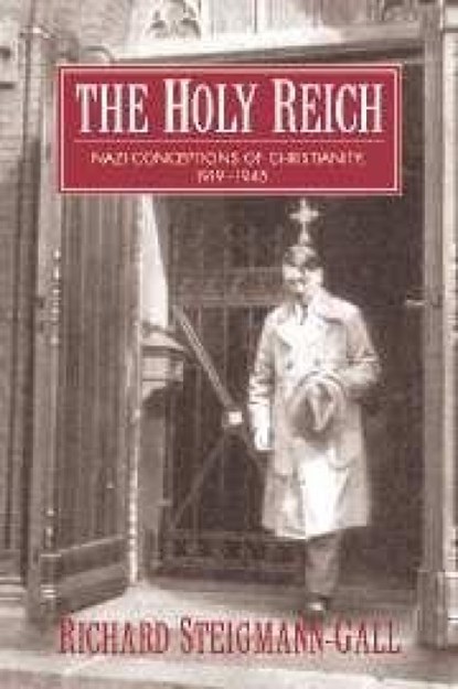 The Holy Reich, Richard (Kent State University Steigmann-Gall - Gebonden - 9780521823715