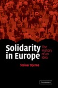 Solidarity in Europe | Stjerno, Steinar (professor of Social Policy, Universitetet i Oslo) | 