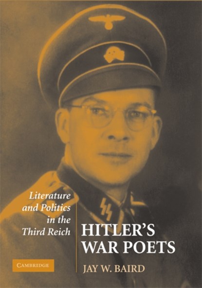 Hitler's War Poets, Jay W. (Miami University) Baird - Gebonden - 9780521876896