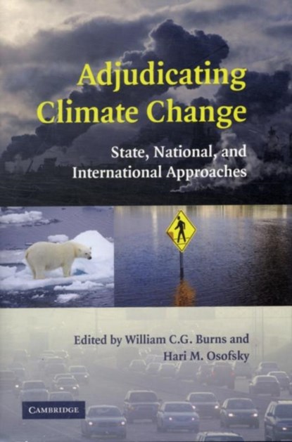 Adjudicating Climate Change, William C. G. Burns ; Hari M. (Washington and Lee University Osofsky - Gebonden - 9780521879705