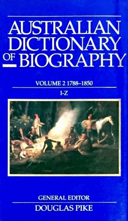 Australian Dictionary of Biography V2, Douglas Pike - Gebonden - 9780522841947