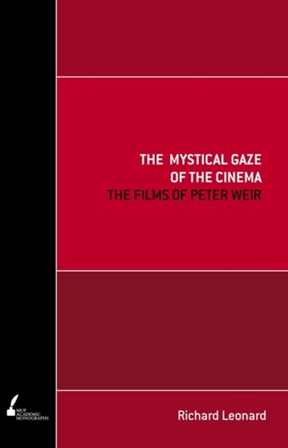The Mystical Gaze of the Cinema, RICHARD,  SJ Leonard - Paperback - 9780522856620