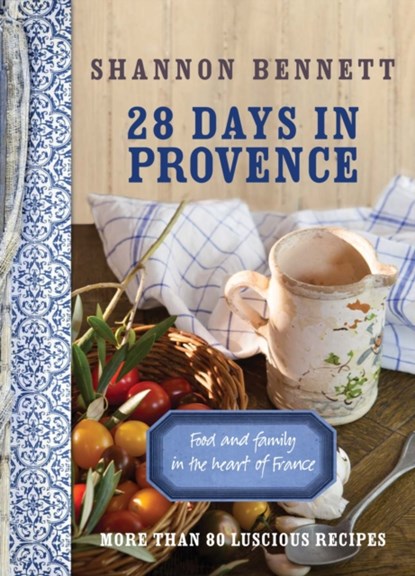 28 Days In Provence, Shannon Bennett - Paperback - 9780522858075