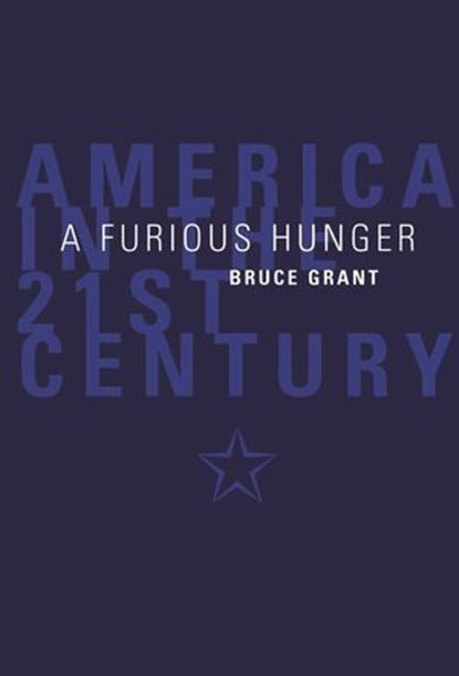 Furious Hunger, Bruce Grant - Ebook - 9780522858228