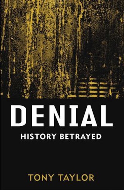 Denial, Tony Taylor - Ebook - 9780522859072