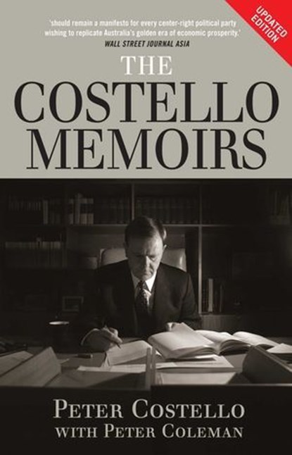 Costello Memoirs, Peter Coleman ; Peter Costello - Ebook - 9780522859393