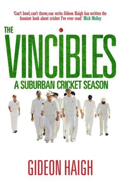 Vincibles, Gideon Haigh - Ebook - 9780522859515