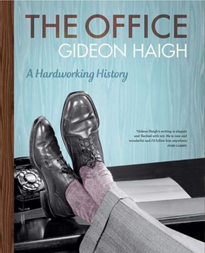 Office, Gideon Haigh - Ebook - 9780522864014
