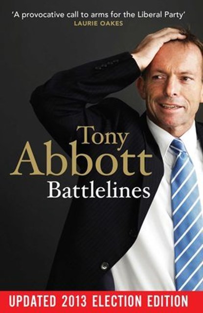 Battlelines, Tony Abbott - Ebook - 9780522864250