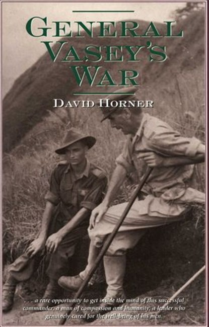 General Vasey's War, David Horner - Ebook - 9780522865431