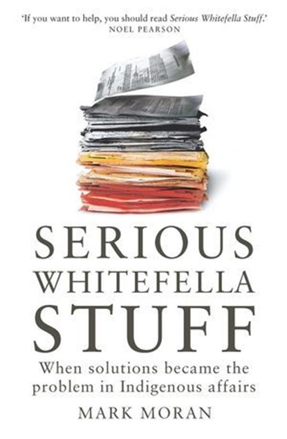 Serious Whitefella Stuff, Mark Moran - Ebook - 9780522868302