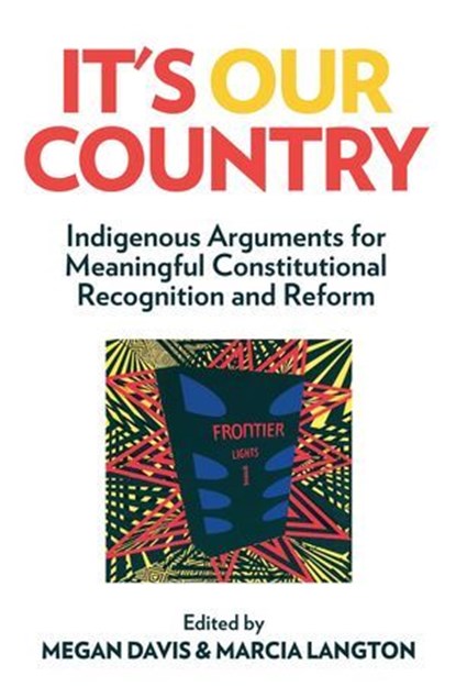 It's Our Country, Megan Davis ; Marcia Langton - Ebook - 9780522869941