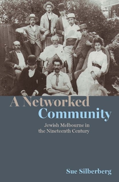 A Networked Community, Sue Silberberg - Paperback - 9780522876345