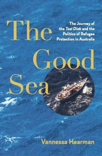 The Good Sea, Vannessa Hearman - Paperback - 9780522881677