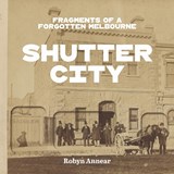 Shutter City - Robyn Annear - 9780522881776
