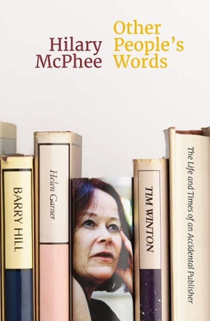 Other People’s Words, Hilary McPhee - Paperback - 9780522882049