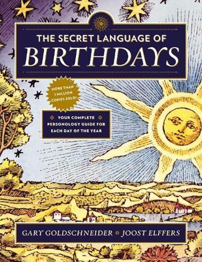 The Secret Language of Birthdays, Gary Goldschneider ; Joost Elffers - Paperback - 9780525426882