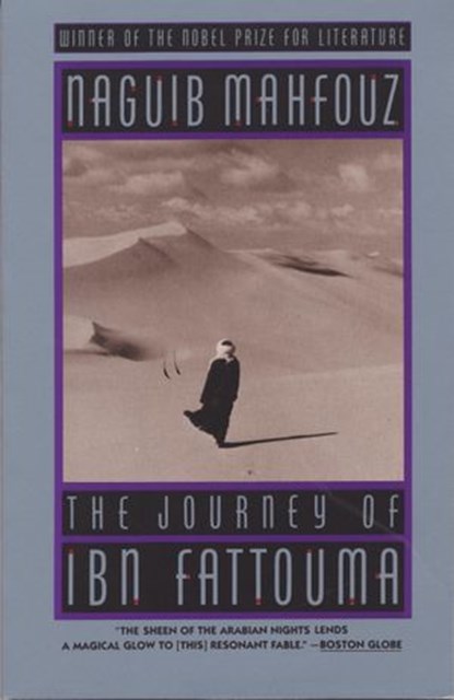 The Journey of Ibn Fattouma, Naguib Mahfouz - Ebook - 9780525431602