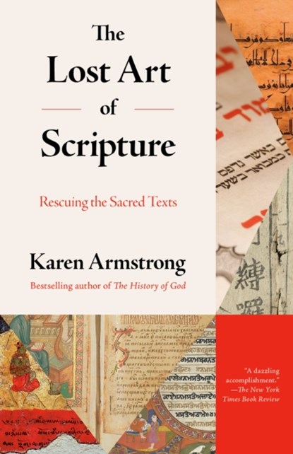Lost Art of Scripture, Karen Armstrong - Paperback - 9780525431923
