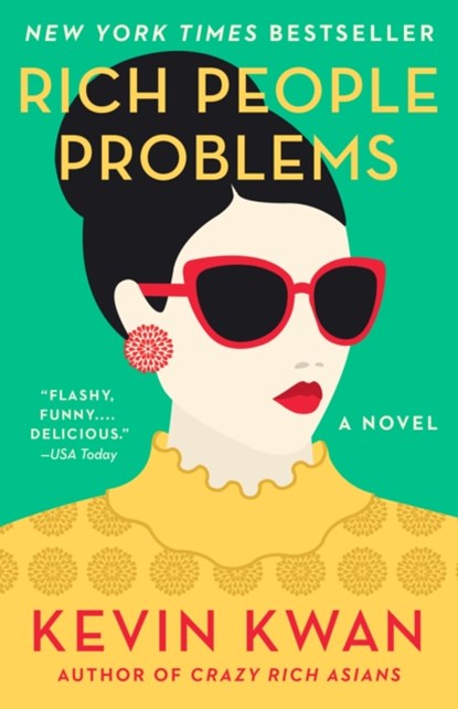 Rich People Problems, Kevin Kwan - Paperback - 9780525432371